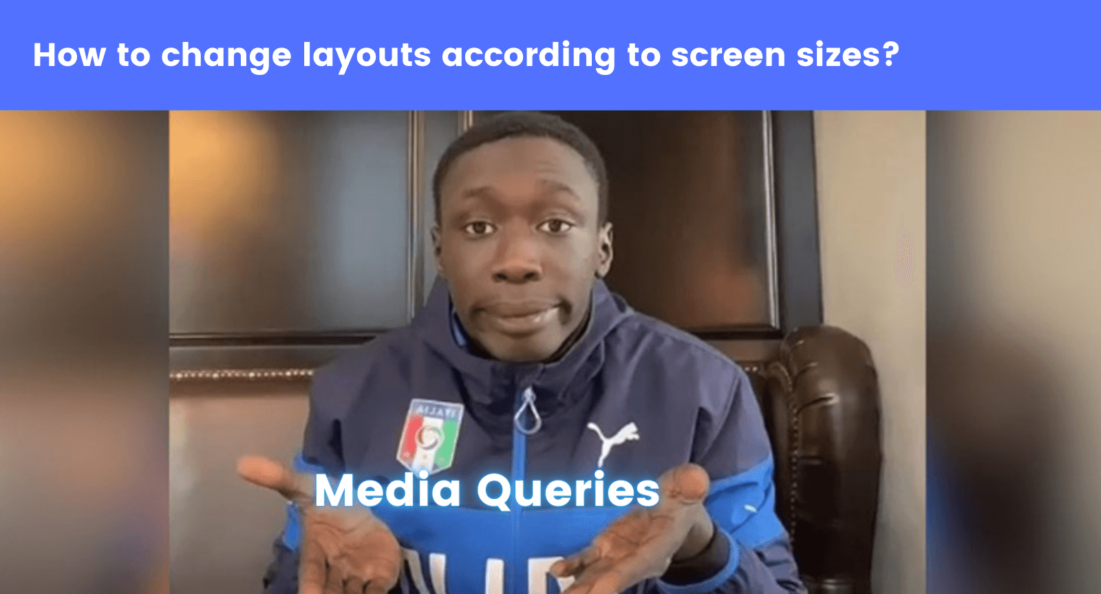 Media Queries! The Power Potion of a Responsive Web Development.